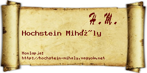Hochstein Mihály névjegykártya